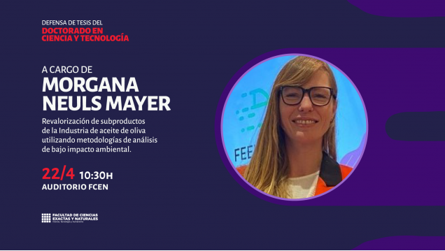 imagen Defensa de Tesis del Doctorado en Ciencia y Tecnología a cargo de Morgana Neuls Mayer