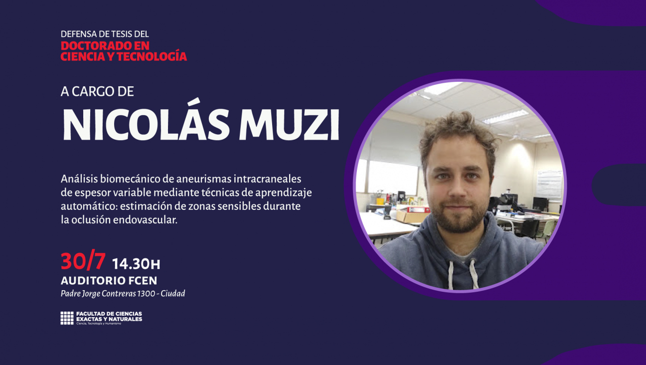 imagen Defensa de Tesis del Doctorado en Ciencia y Tecnología a cargo de Nicolás Muzi