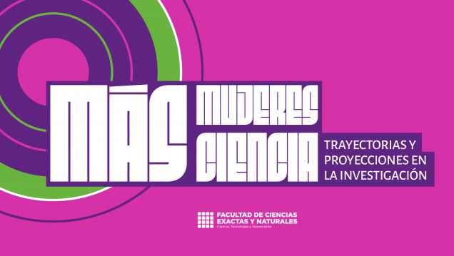 imagen Más mujeres, más ciencia: trayectorias y proyecciones en la investigación 