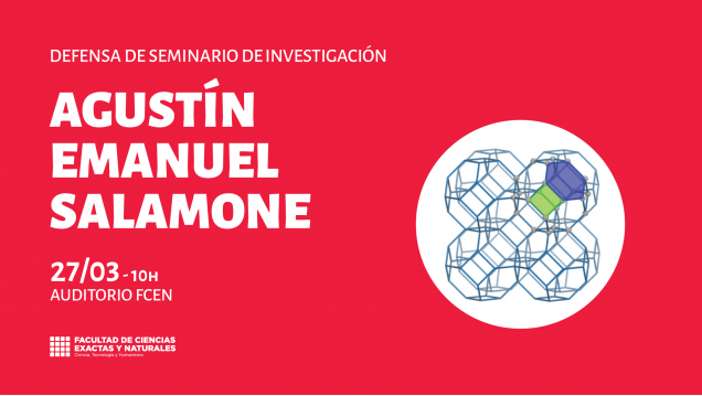 imagen Defensa de Seminario de Investigación a cargo de Agustín Emanuel Salamone