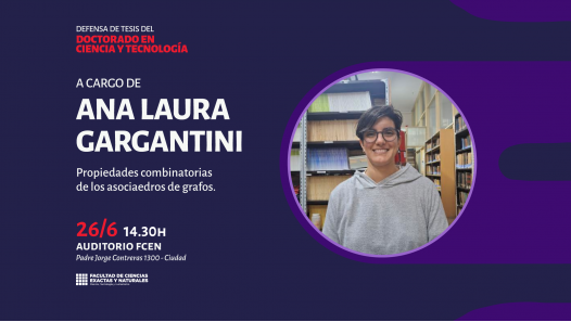 imagen Defensa de Tesis del Doctorado en Ciencia y Tecnología a cargo de Ana Laura Gargantini 