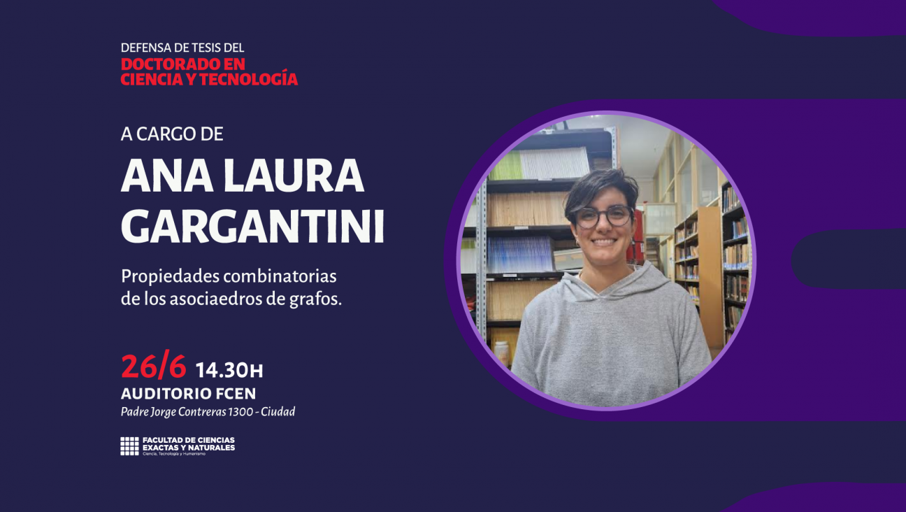 imagen Defensa de Tesis del Doctorado en Ciencia y Tecnología a cargo de Ana Laura Gargantini 
