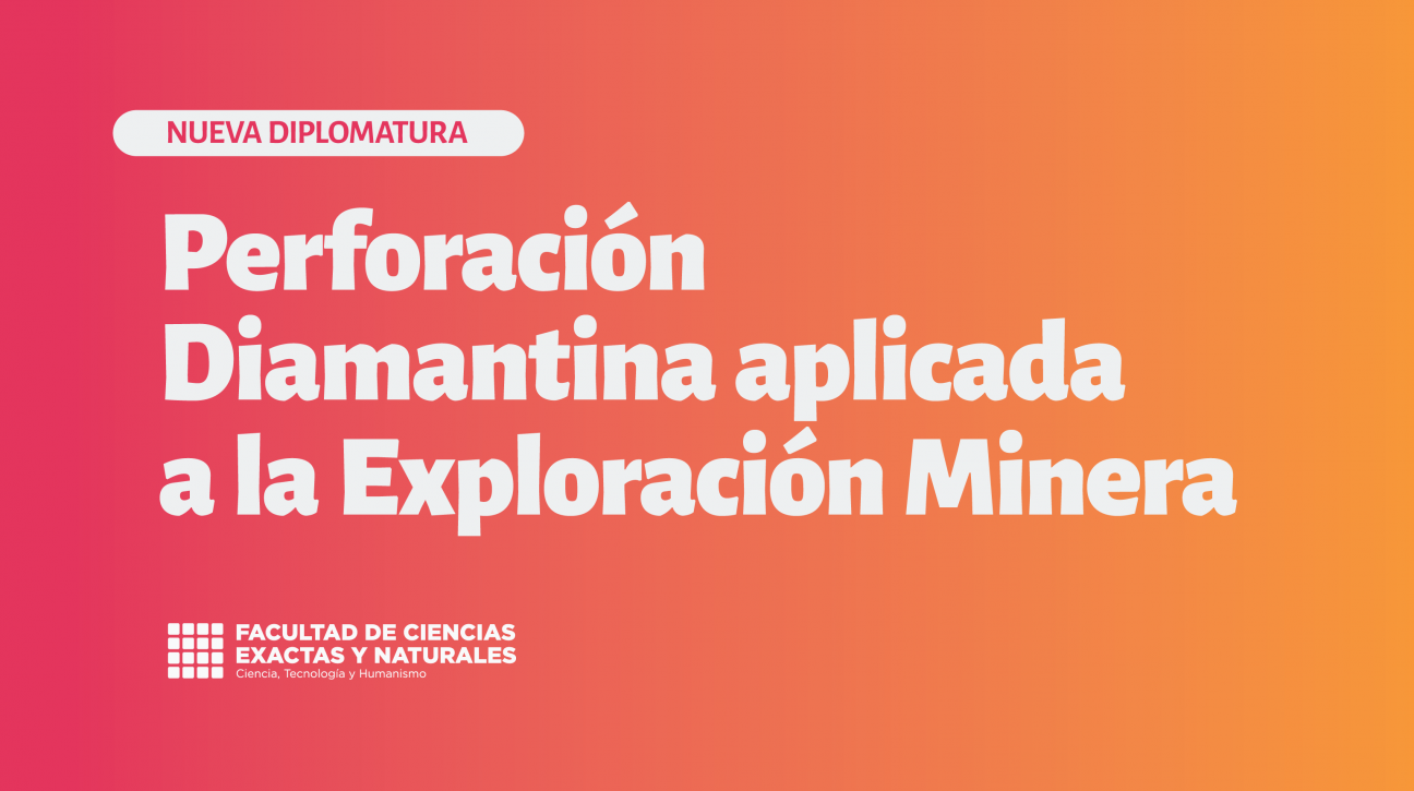 imagen Nueva Diplomatura en Perforación Diamantina aplicada a la Exploración Minera