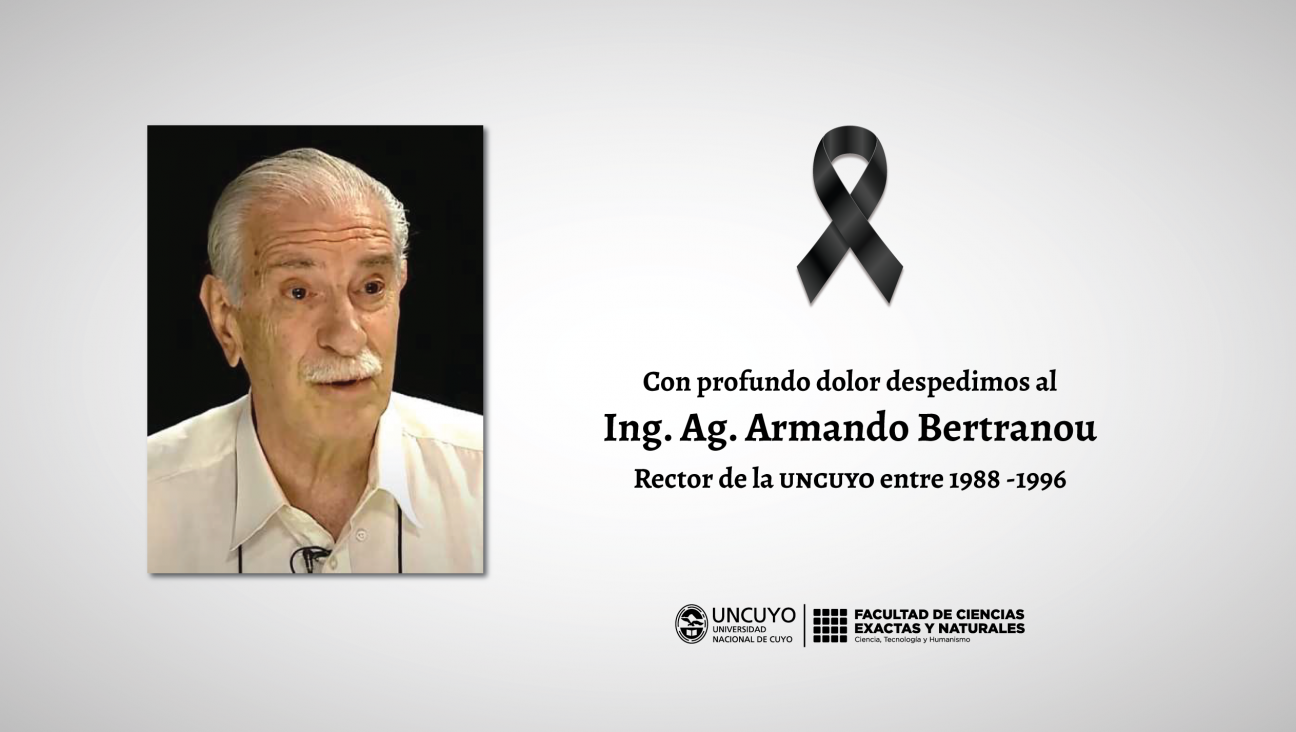 imagen Con profundo pesar la FCEN despide al ex Rector de la UNCUYO Armando Bertranou