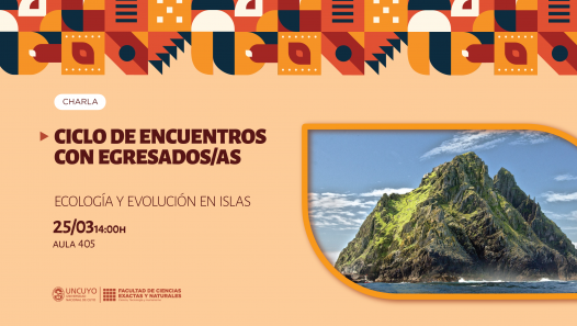 imagen Charla "Ecología y Evolución en Islas", en el marco del Ciclo de Encuentros con Egresados/as