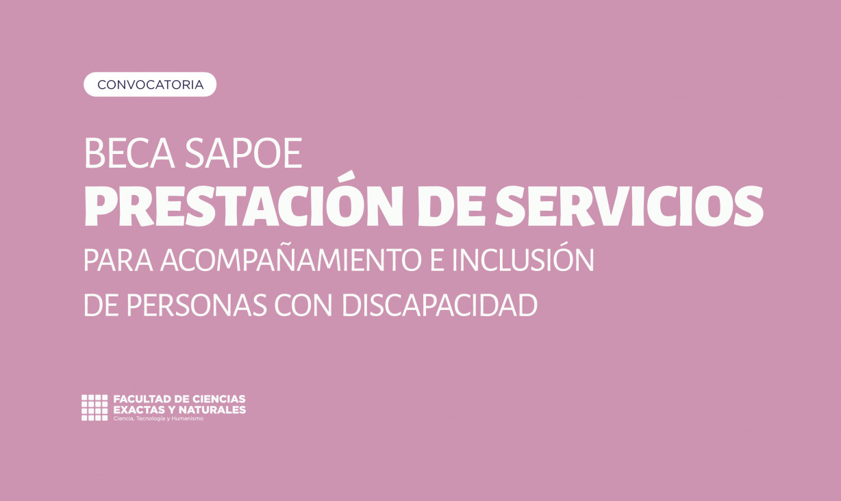 imagen Convocatoria a estudiantes para Beca de Prestación de Servicios en el SAPOE FCEN 