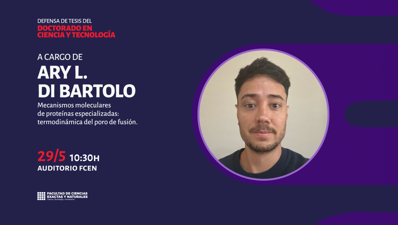 imagen Defensa de Tesis del Doctorado en Ciencia y Tecnología a cargo de Ary L. Di Bartolo