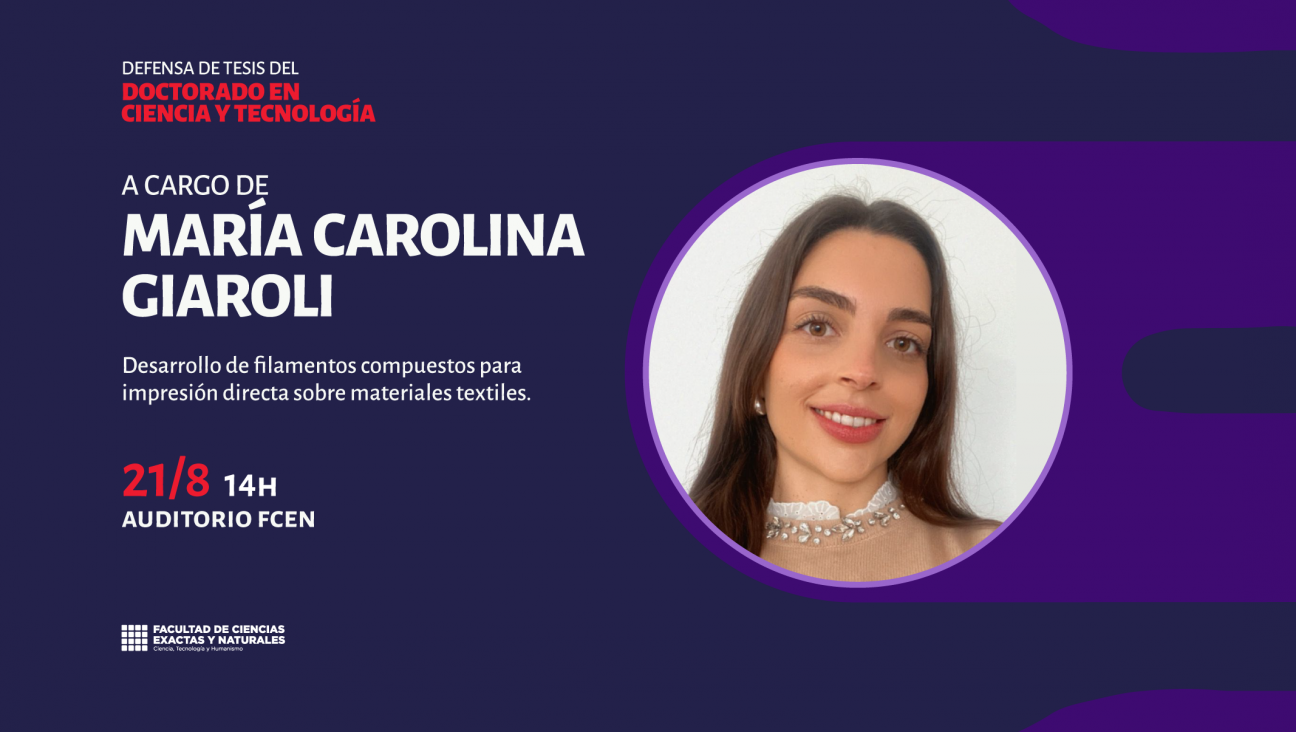 imagen Defensa de Tesis del Doctorado en Ciencia y Tecnología a cargo de María Carolina Giaroli