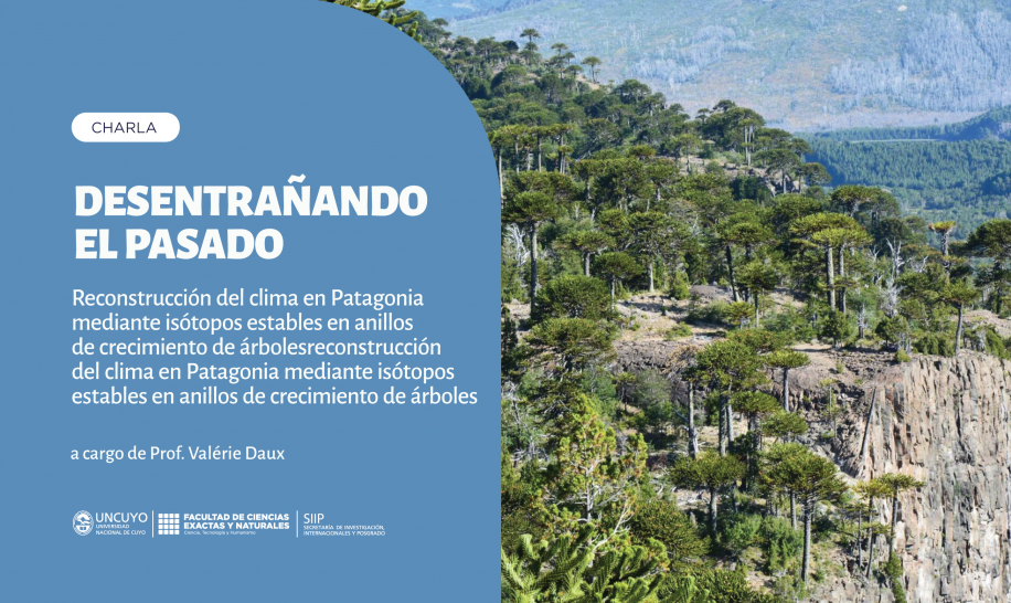 imagen Charla: "Desentrañando el pasado: reconstrucción del clima en Patagonia mediante isótopos estables en anillos de crecimiento de árboles"