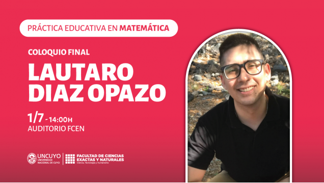 imagen Coloquio final del espacio Curricular: Práctica Educativa en Matemática, a cargo de Lautaro Díaz Opazo