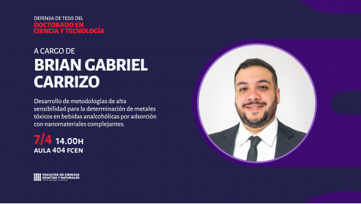 imagen Defensa de Tesis del Doctorado en Ciencia y Tecnología a cargo de Brian Gabriel Carrizo