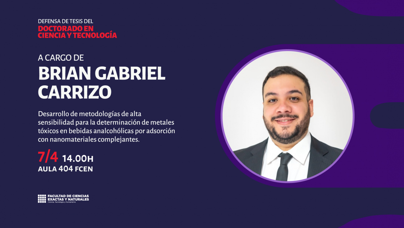 imagen Defensa de Tesis del Doctorado en Ciencia y Tecnología a cargo de Brian Gabriel Carrizo