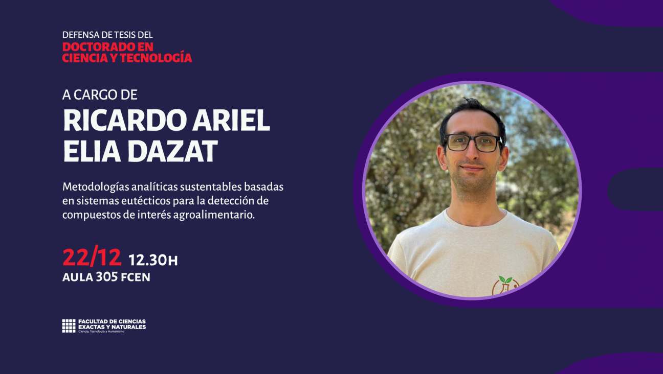 imagen Defensa de Tesis del Doctorado en Ciencia y Tecnología a cargo de Ricardo Ariel Elia Dazat