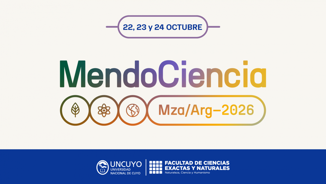 imagen MendoCiencia 2026 llega a la UNCuyo con tres días de ciencia para aprender, jugar y descubrir