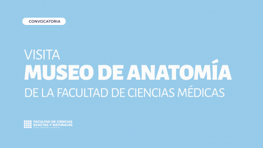 imagen Visita al Museo de Anatomía de la Facultad de Ciencias Médicas