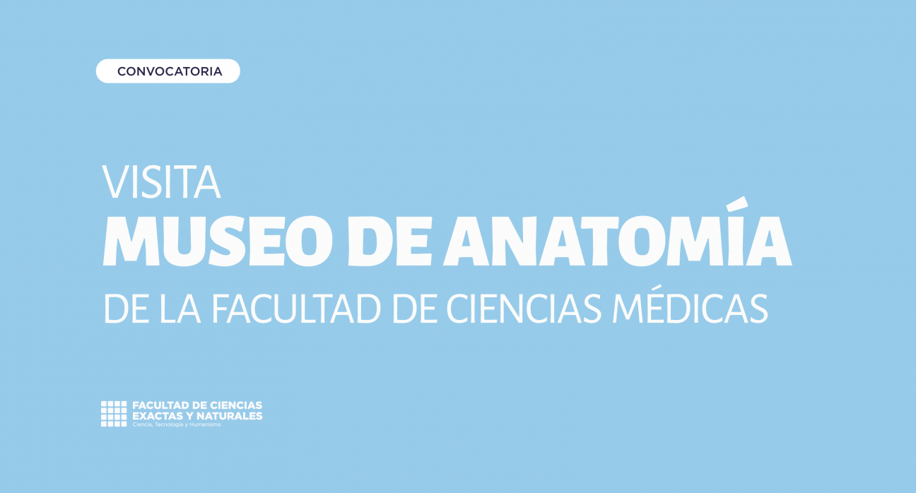imagen Visita al Museo de Anatomía de la Facultad de Ciencias Médicas