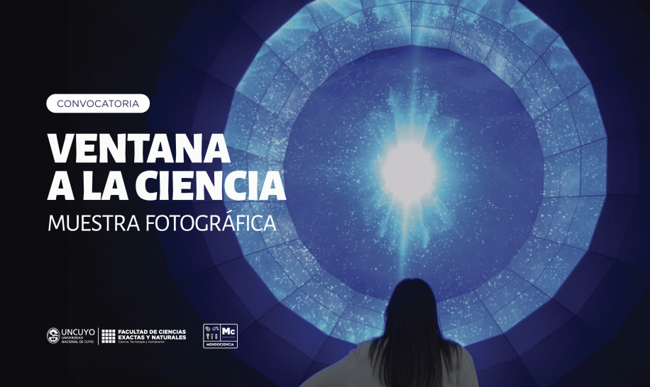 imagen Convocatoria a Muestra de Fotografía Ventana a la Ciencia en el marco de Mendociencia 2023