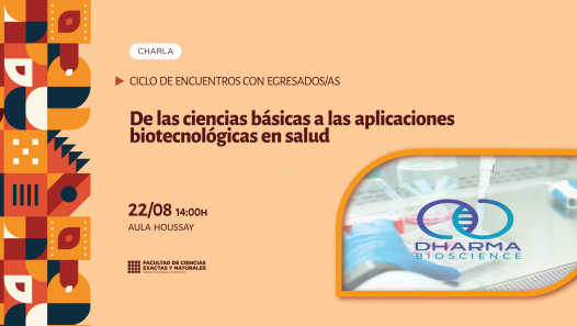 imagen Charla: De las ciencias básicas a las aplicaciones biotecnológicas en salud
