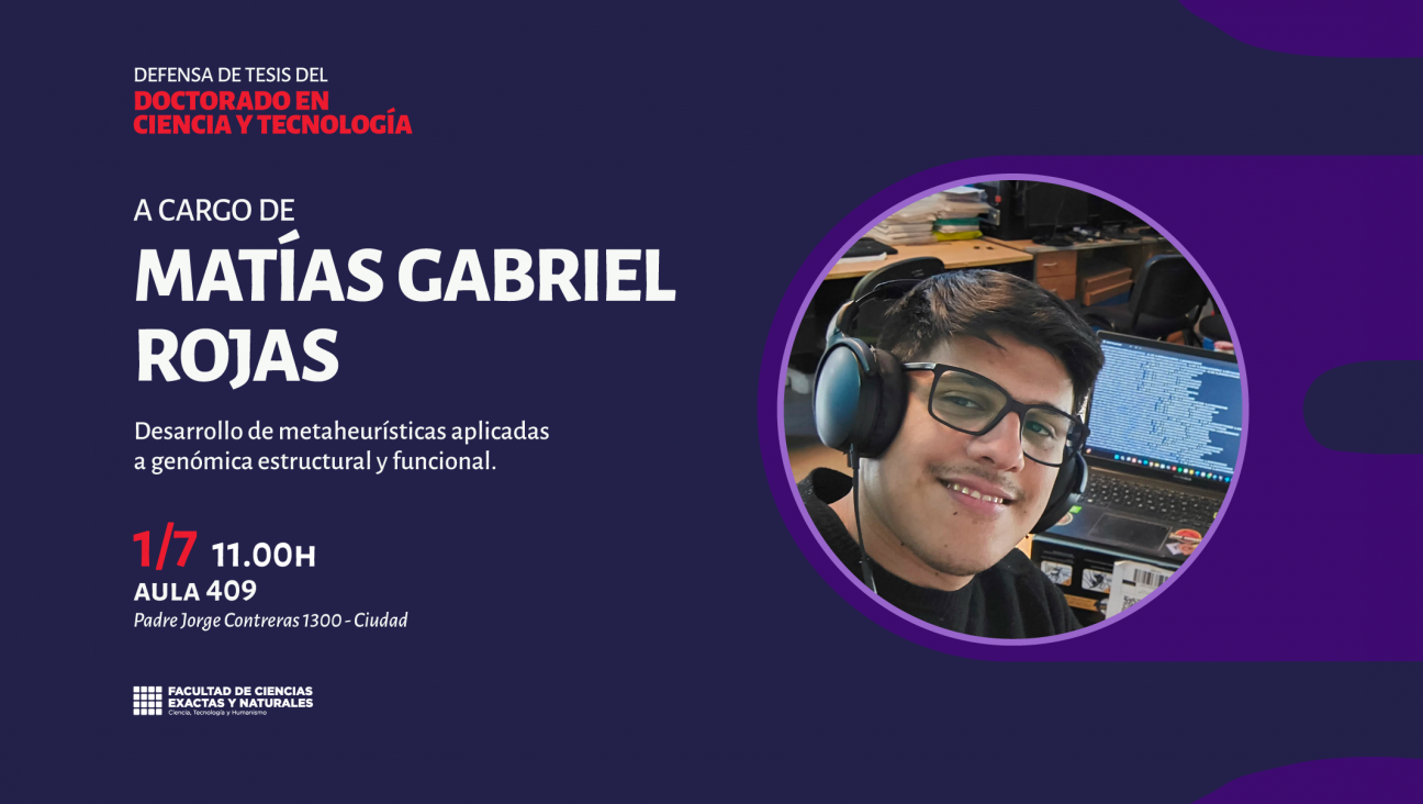 imagen Defensa de Tesis del Doctorado en Ciencia y Tecnología a cargo de Matías Gabriel Rojas