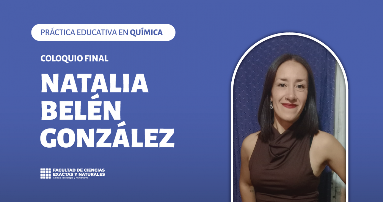 imagen Coloquio final del espacio Curricular: Práctica Educativa en Química, a cargo de Natalia Belén González 