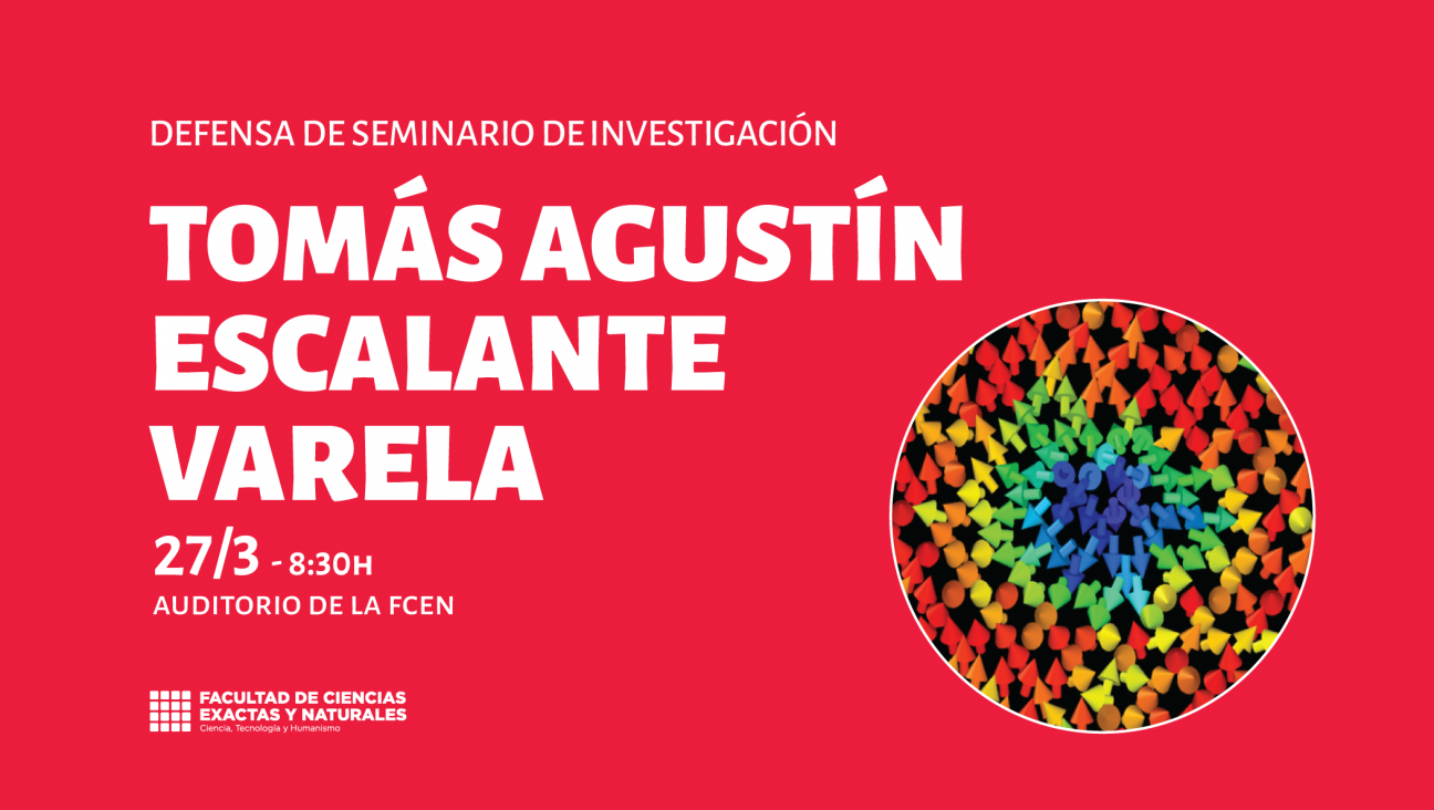 imagen Defensa de Seminario de Investigación a cargo de Tomás Agustín Escalante Varela