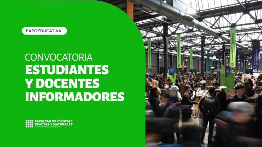 imagen Convocatoria a estudiantes, egresados/as y docentes informadores para el stand de la FCEN en la Expoeducativa 2026