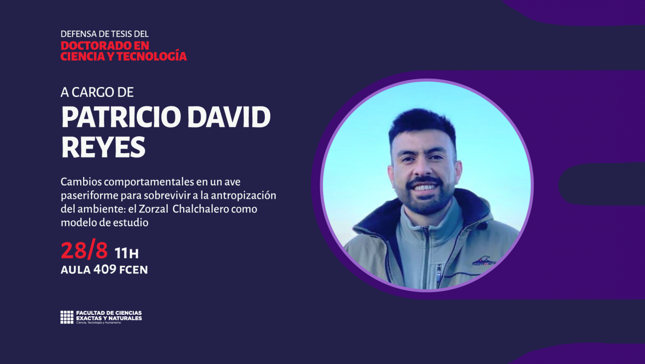 imagen Defensa de Tesis del Doctorado en Ciencia y Tecnología a cargo de Patricio David Reyes