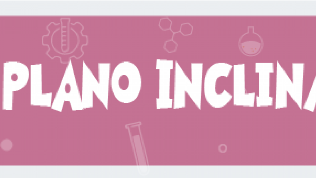 imagen 2. Plano Inclinado