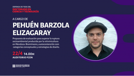 imagen Defensa de Tesis del Doctorado en Ciencia y Tecnología a cargo de Pehuén Barzola Elizagaray