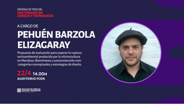 imagen Defensa de Tesis del Doctorado en Ciencia y Tecnología a cargo de Pehuén Barzola Elizagaray