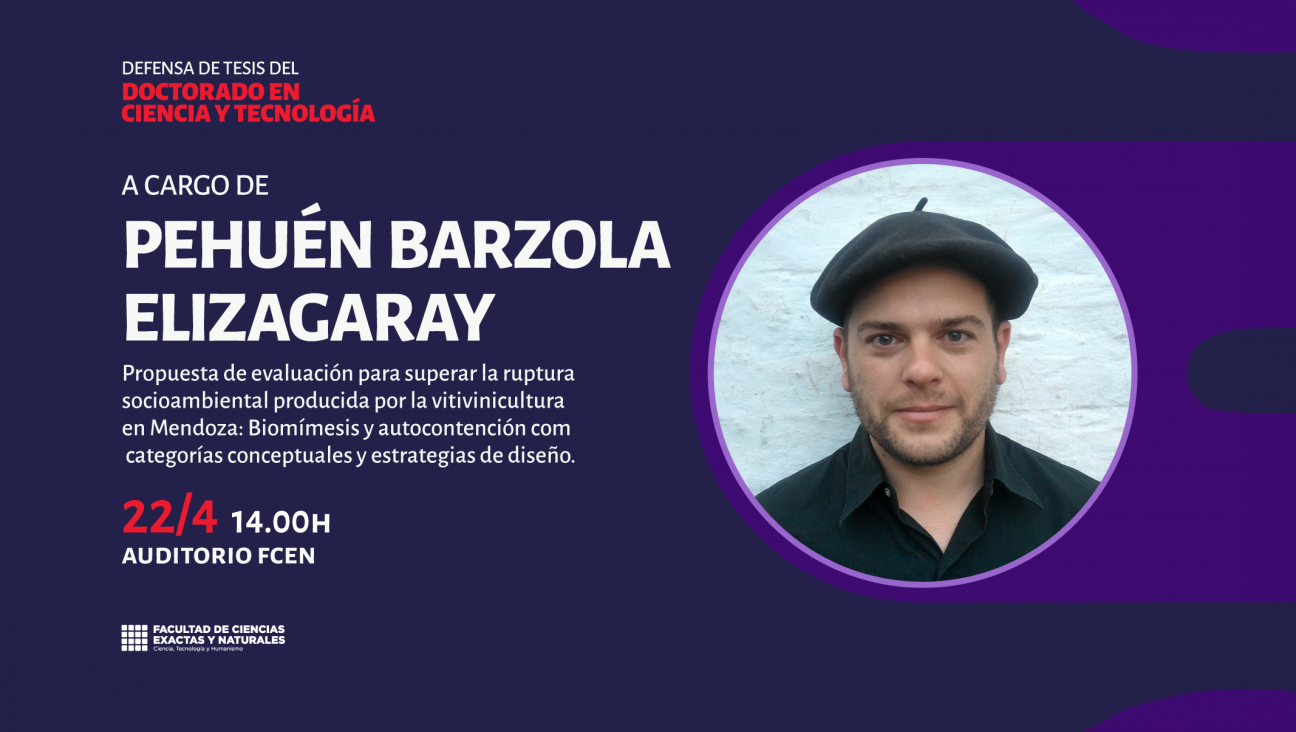 imagen Defensa de Tesis del Doctorado en Ciencia y Tecnología a cargo de Pehuén Barzola Elizagaray