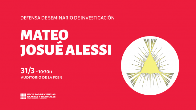 imagen Defensa de Seminario de Investigación a cargo de Mateo Josué Alessi