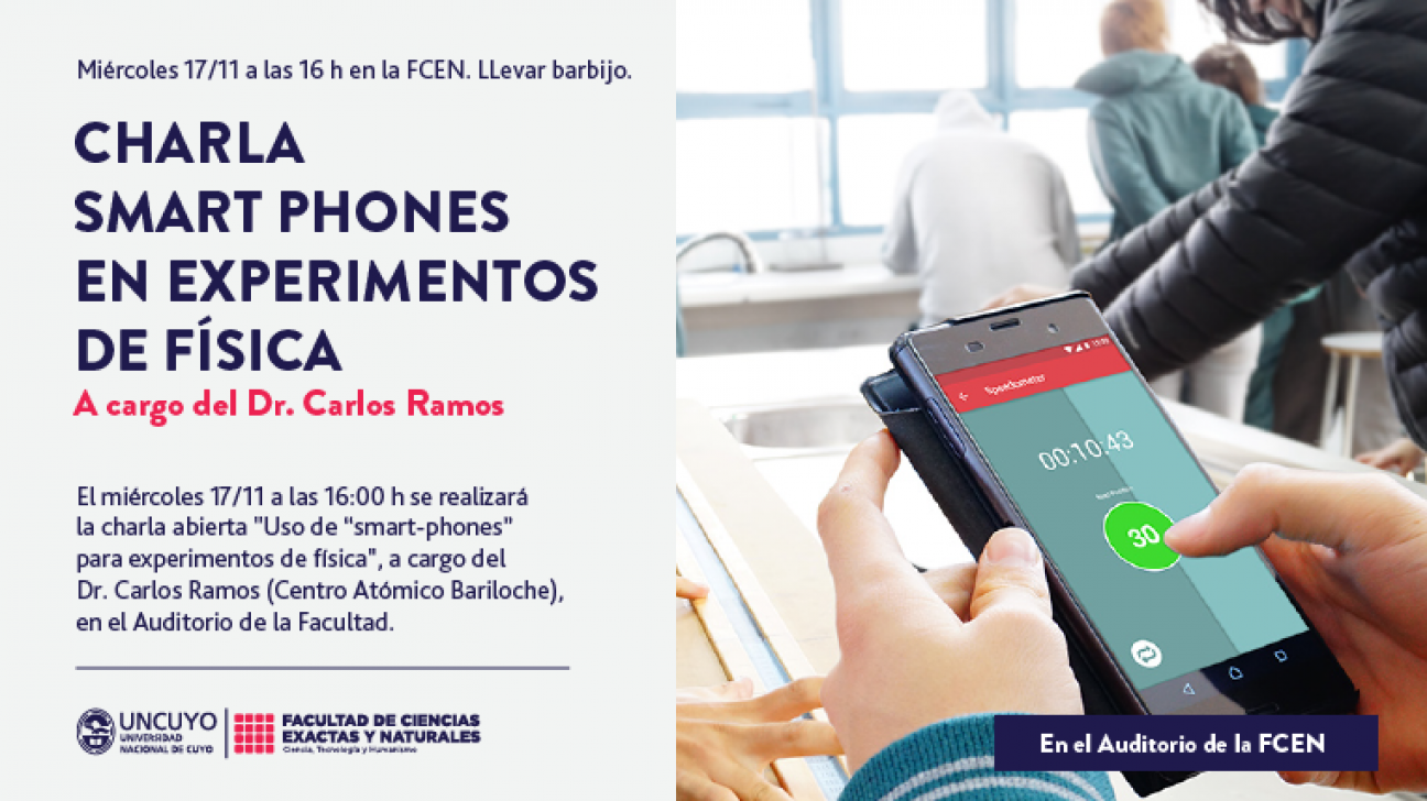 imagen Hoy! Charla abierta: Uso de "smart-phones" para experimentos de física, a cargo del Dr. Carlos Ramos