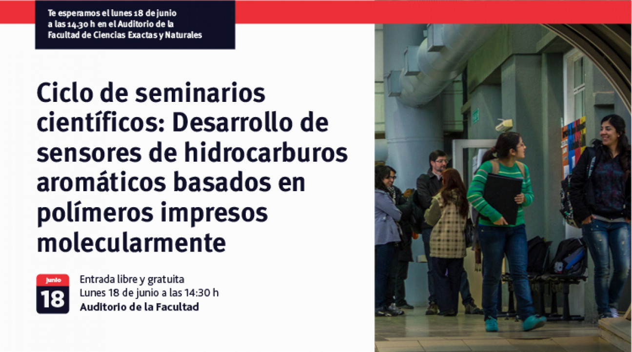 imagen Ciclo de seminarios científicos: Desarrollo de sensores de hidrocarburos aromáticos basados en polímeros impresos molecularmente