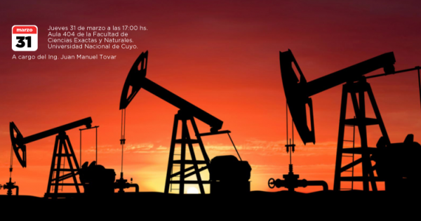 Charla Abierta: La industria del Petróleo y el rol de la Geología ...