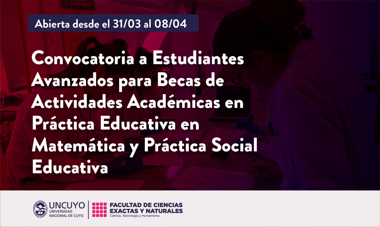 imagen Convocatoria a Estudiantes Avanzados para Beca de Actividades Académicas en Práctica Educativa en Matemática y Práctica Social Educativa