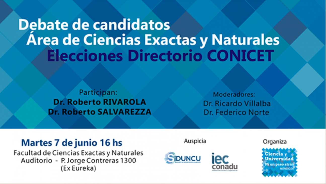 imagen Debate de candidatos para las elecciones Directorio de CONICET, área Ciencias Exactas y Naturales