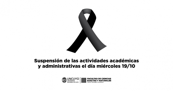 Se Suspenden Hoy Las Actividades Académicas Y Administrativas Y Se Decretan 3 Días De Duelo Por 