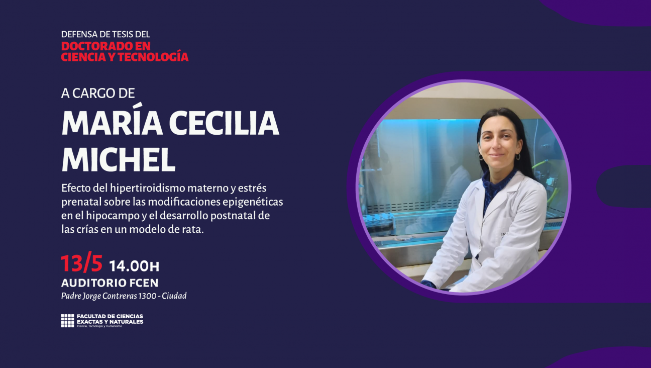 imagen Defensa de Tesis del Doctorado en Ciencia y Tecnología a cargo de María Cecilia Michel