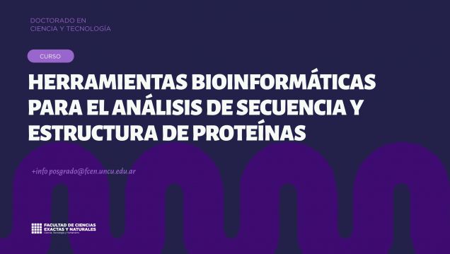 imagen Inscripciones abiertas para el curso de posgrado "Herramientas bioinformáticas para el análisis de secuencia y estructura de proteínas"