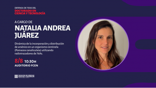 imagen Defensa de Tesis del Doctorado en Ciencia y Tecnología a cargo de Natalia Andrea Juarez