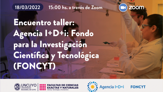 imagen Encuentro taller: Agencia I+D+i: Fondo para la Investigación Científica y Tecnológica (FONCYT)