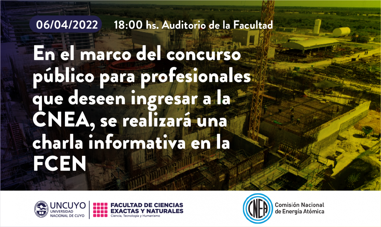 imagen En el marco del concurso público para profesionales que deseen ingresar a la CNEA, se realizará una charla informativa en la Facultad