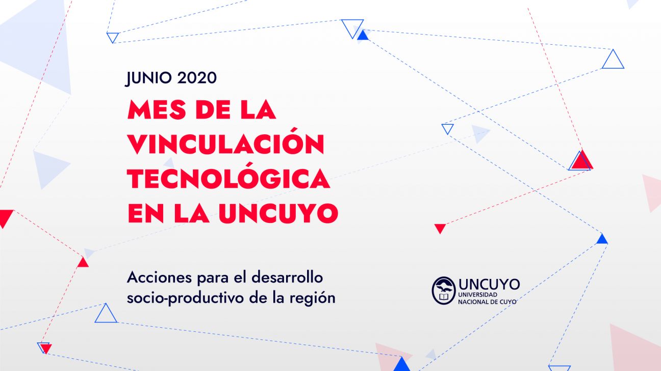 imagen Mes de la vinculación tecnológica en la UNCuyo