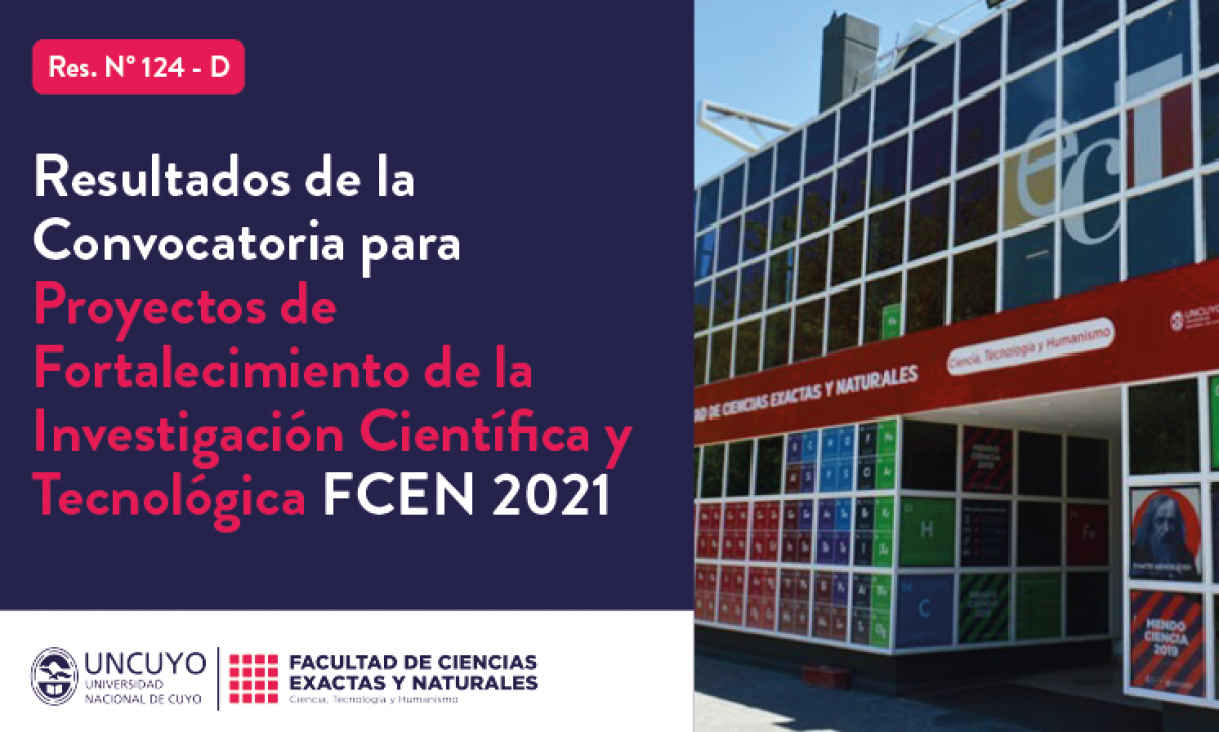 imagen Resultados de la Convocatoria para Proyectos de Fortalecimiento de la Investigación Científica y Tecnológica FCEN 2021