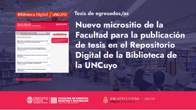 imagen La Facultad ya cuenta con un micrositio para la publicación de tesis en el Repositorio Digital de la Biblioteca de la UNCuyo